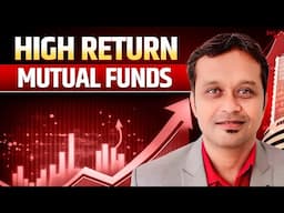 “High Growth Mutual Funds for Long-Term Wealth!"
