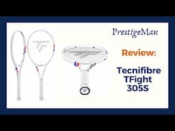 Review - Tecnifibre TFight 305S