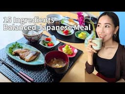 15 Ingredients, One Meal: How to Create a Balanced, Nutrient-Rich Japanese Meal
