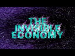 The Invisible Economy | TEASER