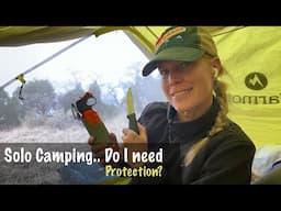 Woman Solo Camping - SCARY??  S9 - 5