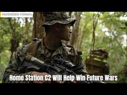 Home Station C2 Will Help Win Future Wars