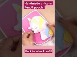 Back to School Craft🦄 | DIY Unicorn Pencil Pouch