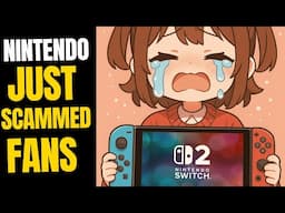 Switch 2 Disaster — Is Nintendo Scamming Its Loyal Fans?