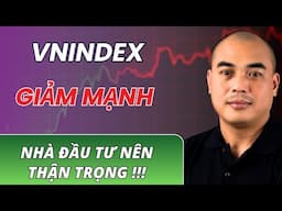 Chứng khoán cuối tuần 6/6 | Vnindex GIẢM MẠNH nhà đầu tư nên thận trọng