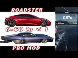 0-60 Less than 1 second * 5,000 HP Camaro Pro Mod Dragy Test matches what a Tesla Roadster will do?