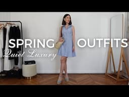 10 QUIET LUXURY SPRING SUMMER OUTFITS TO LOOK ELEGANT AND CLASSY