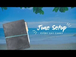 Let's Setup My Every Day Carry For June // June 2025 Planner Setup [Sojourner A6 Rings]