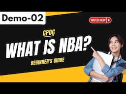 CPDC Demo 02 | What Is NBA? | Beginner's Guide | +91 9652532753
