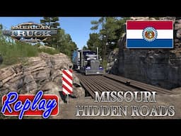 Missouri DLC Hidden Roads in American Truck Simulator Stream Replay