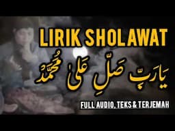 TERJEMAH SHOLAWAT YA ROBBI SHOLLI ALA MUHAMMAD | AD DIBA