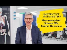Pharmaceutical Science MSc - Course Overview | The University of Westminster