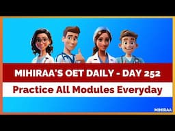 OET DAILY PRACTICE - 252 | MIHIRAA