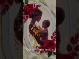 Mayo mes de las madres
