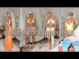 BIKINI VACATION FASHION NOVA TRY ON HAUL FOR KIANNA'S BAHAMS 🇧🇸 BIRTHDAY TRIP