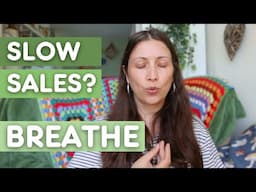 Slow Sales - How I Use The Downtime Without Panicking 😬