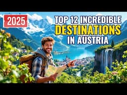 Austria's Top 12 BEST Places to Visit in 2025 🇦🇹 | Ultimate Travel Guide (Vienna, Hallstatt, Skiing)