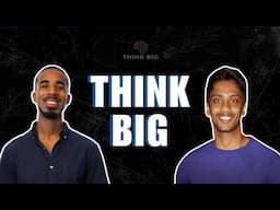 From Doubt to Discipline: How to Fast Track Your Journey| Think Big #131