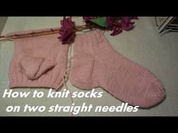 How to knit socks on two straight needles [ Single-pointed needles}