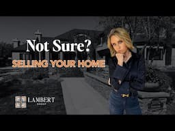 NOT SURE if you want to sell your house?  WATCH THIS FIRST!!