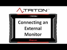 Connecting an External Monitor| TRITON™ Training