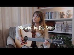 Blowin' in the Wind - Bob Dylan (cover)