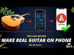 Make Real Guitar Strumming in Phone (Bandlab Hindi Tutorial) - Anybody Can Mix