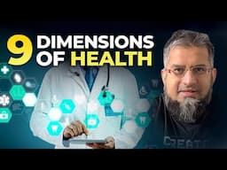 9 Dimensions of Health | صحت کی نو جہتیں