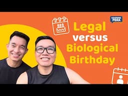 3204 | Legal versus biological birthday
