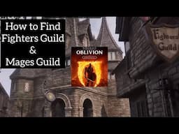 Fighters and Mages Guild Location Oblivion Remastered Elder Scrolls 4