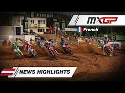 News Highlights en français | 2025 MXGP of Latvia