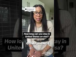 How long can you stay in United States on visa?