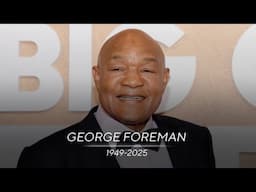 "Big George" Foreman Dies at 76 - 3/21/2025 - CBS