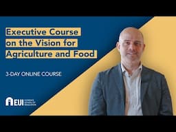 Executive Course on the Vision for Agriculture and Food | FSR online course