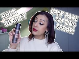REVIEW: NEW Huda Beauty Easy Bake Setting Spray