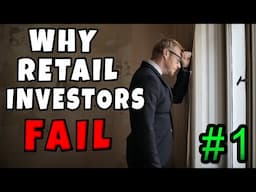Why Retail Investors Fail - Compound Interest