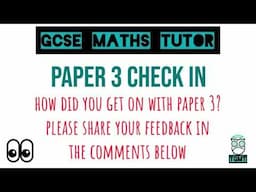 Final GCSE Maths Paper 3 Check-In: Share Your Experience Using TGMT! 🧮
