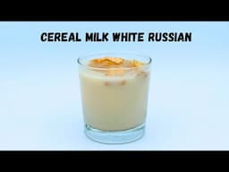 Mini Cereal Milk White Russian Recipe – Sweet, Creamy & Boozy!