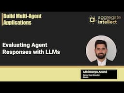 Evaluating Agent Responses with LLMs
