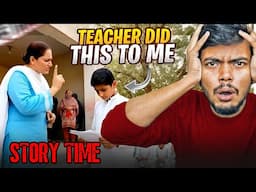 My Teacher Did This To Me In School | Real Story |