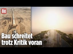 Mega-Projekt „The Line“: Jetzt wird die Wüste zubetoniert
