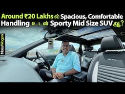 Sporty Mid Size SUV with Space, Comfort and Handling at ₹20 Lakhs? | Tamil Review | MotoWagon.