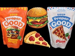 Proper Good Cheeseburger Soup & Pizza Soup Review