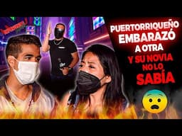 PUERTORRIQUEÑO EMBARAZÓ A OTRA Y SU NOVIA NO SABÍA | EP. 94 | Exponiendo Infieles | T-8