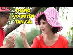 Cười Muốn Rớt Cả Hàm Với Hài Trùm Vô Duyên Bảo Chung Đi Tán Gái - Hài Bảo Chung, Thu Trang Đặc Sắc
