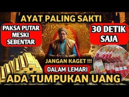 AYAT  SAKTI YANG SERING DIBACA ORANG TERKAYA DI INDONESIA, Doa Nabi Sulaiman, Doa Pembuka Rezeki
