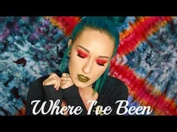 Where I've Been & Why I Haven't Uploaded
