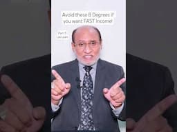 Last Part: Avoid these 8 Degrees if you want FAST income #shorts #yousufalmas