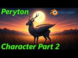 Blender Character Creation | Mythological Peryton (Part 2) Sculpting, Retopology