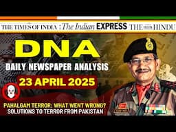 Daily Newspaper Analysis| 23 April 2025 | Current Affairs For Defence Aspirants | PAHALGAM TERROR